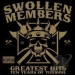 Greatest Hits: Ten Years of Turmoil by Swollen Members