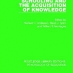 Schooling and the Acquisition of Knowledge