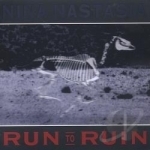 Run to Ruin by Nina Nastasia
