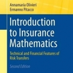 Introduction to Insurance Mathematics: Technical and Financial Features of Risk Transfers: 2015