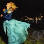 When I Look in Your Eyes by Diana Krall