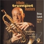 Tribute to the Trumpet Masters by Brian Lynch
