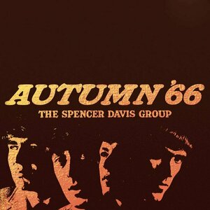 Autumn &#039;66 by The Spencer Davis Group