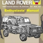 Military Land Rover Enthusiasts&#039; Manual