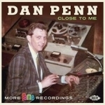 Close to Me: More Fame Recordings by Dan Penn