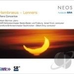 Hambraus, Lenners: Piano Concertos by Bengt Hambraeus / Claude Lenners