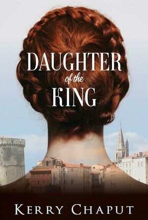 Daughter of the King (Defying the Crown #1)