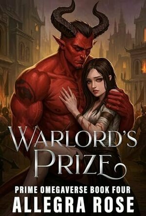 Warlord's Prize (Prime Omegaverse #4)