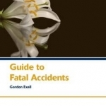 Apil Guide to Fatal Accidents