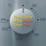 The Science of the Oven