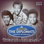 Greatest Recordings by The Diplomats