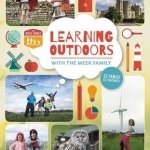 Learning Outdoors with the Meek Family