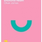 How to Develop Emotional Health