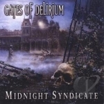 Gates of Delirium by Midnight Syndicate