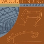 Wood Bending Handbook