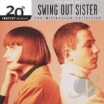 The Millennium Collection: The Best of Swing Out Sister by 20th Century Masters
