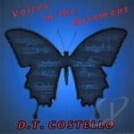 Voices in the Basement by D Cosstello