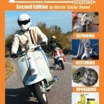 The Complete Spanner&#039;s Manual: Lambretta Scooters