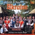 Songs and Dances of the Ukraine by Folk Song &amp; Dance Ensemble Suzirya
