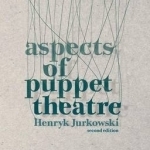 Aspects of Puppet Theatre