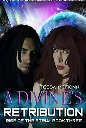 A Divine&#039;s Retribution (Rise of the Stria #3)