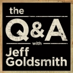 The Q&amp;A with Jeff Goldsmith