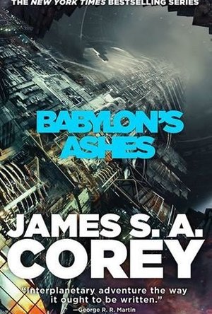 Babylon&#039;s Ashes (The Expanse, #6) 