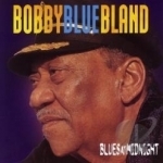 Blues at Midnight by Bobby &quot;Blue&quot; Bland