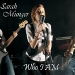 Who I Am by Sarah Munger