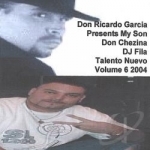 DJ FILA - Talento Nuevo 2004 Vol by Don Ricardo Garcia Presents: My Son Don Chezina