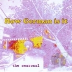 Seasonal by How German Is It