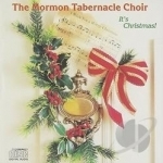 It&#039;s Christmas! by Mormon Tabernacle Choir