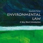 Environmental Law: A Very Short Introduction