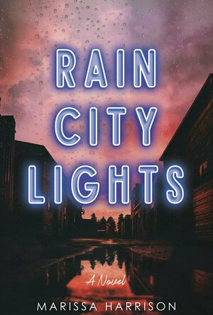 Rain City Lights