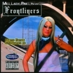 Frontliners by Miss Lady Pinks