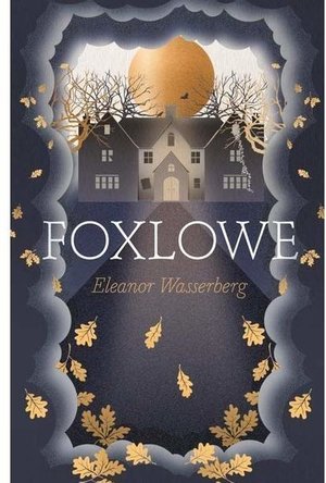 Foxlowe