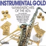 Instrumental Gold: 14 Hits of the 60&#039;s Soundtrack by London Pops Orchestra / Various Artists
