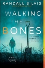 Walking the Bones: Ryan DeMarco Mystery