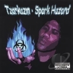Spark Hazard by Tzarkazm