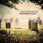 Runaway Soul by Ruthie Foster