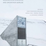 Anthropologies and Futures: Researching Emerging and Uncertain Worlds