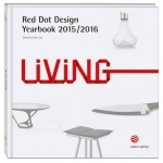 Living: Red Dot Design Yearbook: 2015/2016