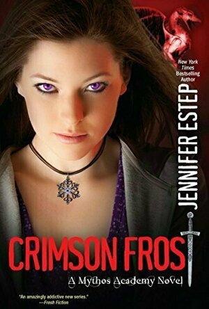 Crimson Frost (Mythos Academy, #4)