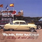 Day Is Still Young by Trunk Bay Nudies