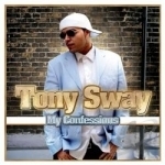 My Confessions by Tony Sway