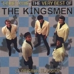 Louie Louie: The Very Best of The Kingsmen by The Kingsmen Rock