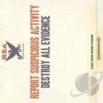 Destroy All Evidence by Report Suspicious Activity