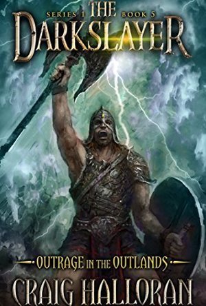 The Darkslayer: Outrage in the Outlands
