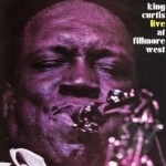 Live at the Fillmore West by King Curtis