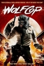 WolfCop (2014)